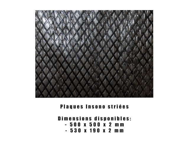 Plaques insono Striées - (2 ? dimensions)
