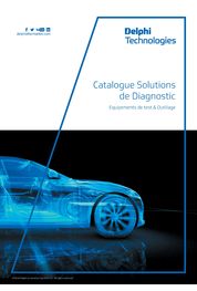 Catalogue Catalogue Solutions de Diagnostic - Equipements de test & Outillage